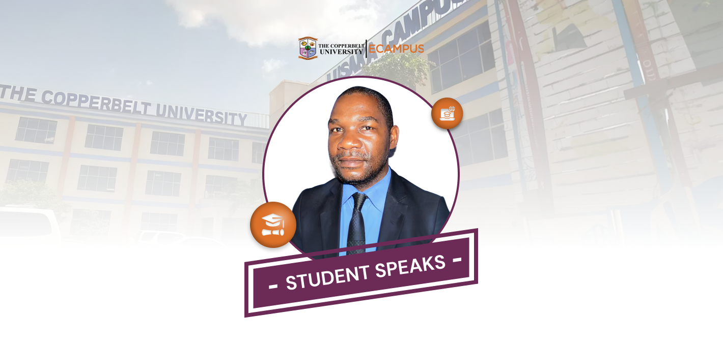 A male student in a suit and tie featured in a "Student Speaks" testimonial banner for The Copperbelt University Ecampus.